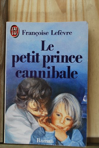 Stock image for Le petit prince cannibale for sale by Librairie Th  la page