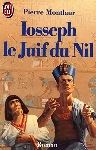 Stock image for Iosseph le juif du Nil for sale by Librairie Th  la page