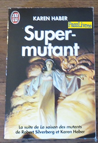 Beispielbild fr Super-mutant zum Verkauf von Ammareal