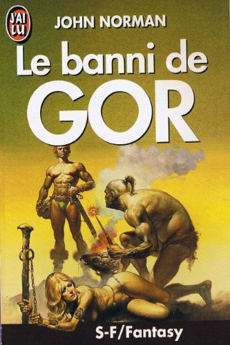 Beispielbild fr Le banni de Gor zum Verkauf von medimops