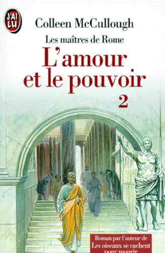 Imagen de archivo de L'amour et le pouvoir t2 a la venta por Ammareal