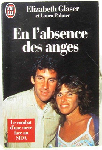 9782277233183: En l'absence des anges : le combat d'une mre face au sida