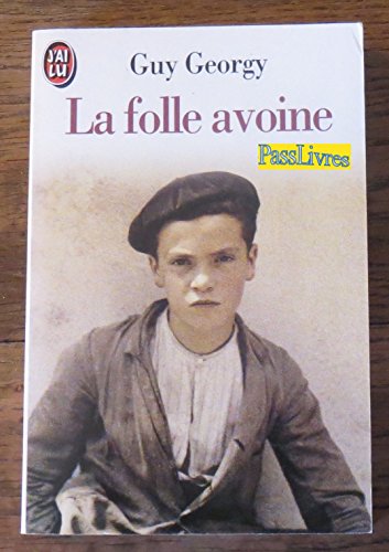 Stock image for La folle avoine for sale by Librairie Th  la page