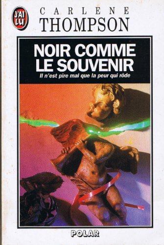 Noir comme le souvenir (POLICIER (A)) (9782277234043) by [???]