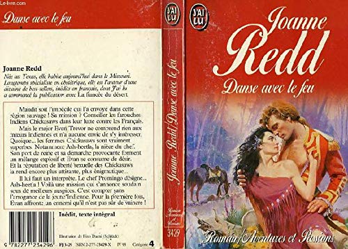 Danse avec le feu (AVENTURES ET PASSIONS) (9782277234296) by Redd Joanne