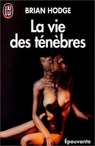 Stock image for La Vie des tnbres for sale by Ammareal