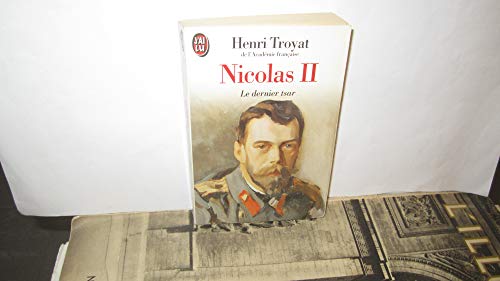 Imagen de archivo de Nicolas ii le dernier tsar (DOCUMENTS) a la venta por GF Books, Inc.