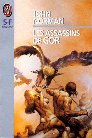 Beispielbild fr Les assassins de Gor zum Verkauf von medimops