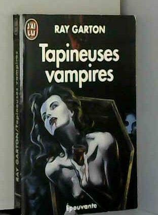 Beispielbild fr Tapineuses vampires zum Verkauf von medimops