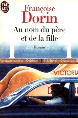 Stock image for Au nom du pre et de la fille for sale by Librairie Th  la page