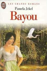 Beispielbild fr Bayou zum Verkauf von Librairie Th  la page