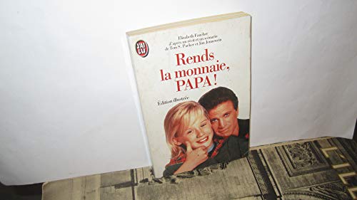 Stock image for Rends la monnaie papa ! for sale by Librairie Th  la page