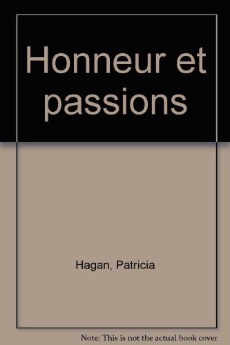 Stock image for Honneur et passions for sale by secretdulivre