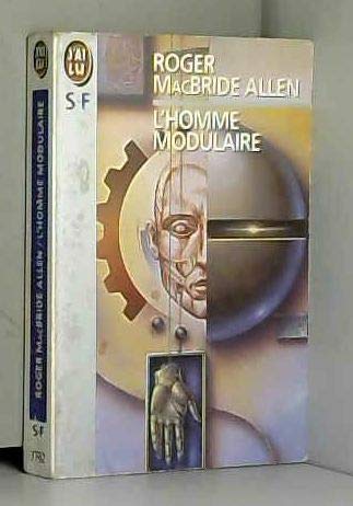 9782277237822: L'homme modulaire suivi d'un essai d'isaac asimov (IMAGINAIRE)