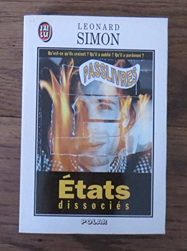 Etats dissocies (POLICIER (A)) (9782277237853) by Simon Leonard