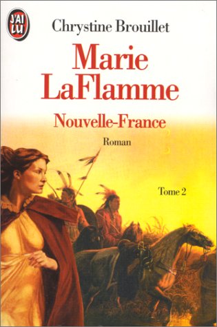 Stock image for Marie Laflamme 2/Nouvelle-France (French Edition) for sale by Better World Books