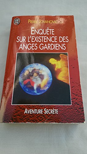 Imagen de archivo de Enquete sur l'existence des anges gardiens a la venta por HPB-Diamond