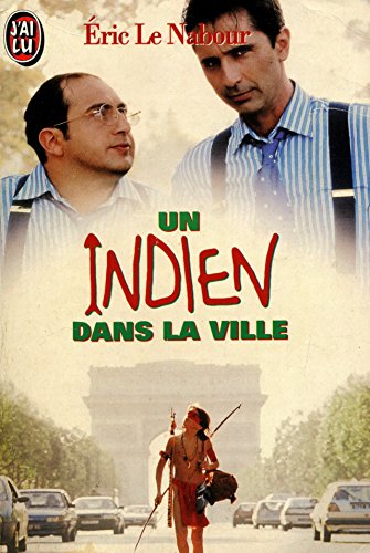 Stock image for Un Indien dans la ville for sale by Ammareal