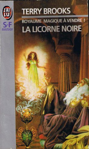 Imagen de archivo de Le Royaume magique de Landover, Tome 2 : La licorne noire a la venta por books-livres11.com