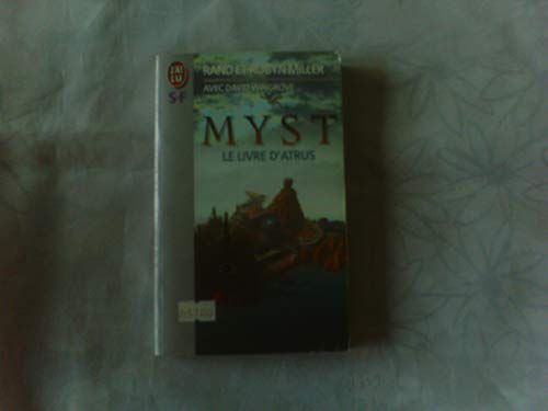 Myst. [1], Le livre d'Atrus (IMAGINAIRE) (9782277241102) by Rand Miller; Robyn Miller