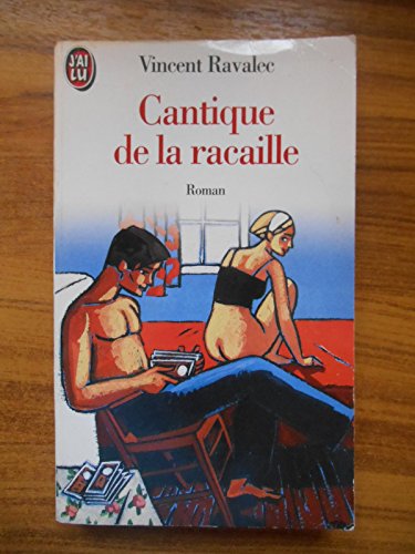 Beispielbild fr Cantique de la racaille zum Verkauf von Librairie Th  la page