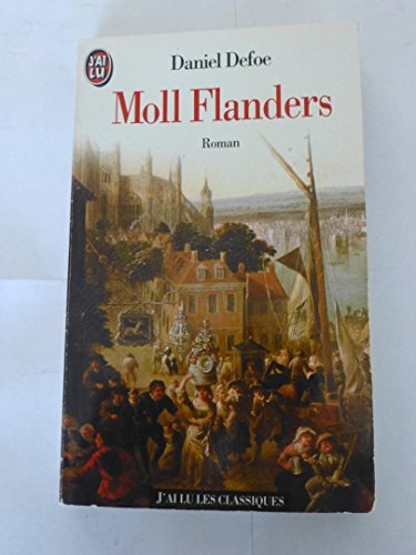 9782277241621: Heurs et malheurs de la fameuse Moll Flanders...