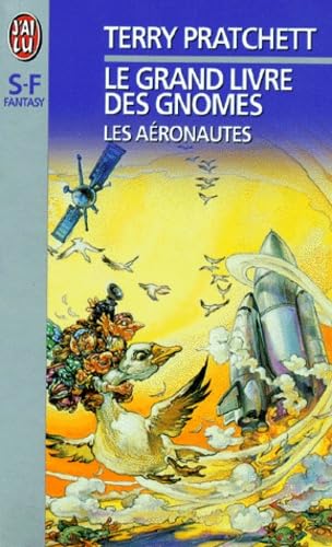 9782277241805: Le Grand Livre des gnomes. Les Aronautes, tome 3