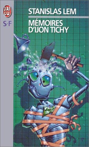 MÃ©moires d'Ijon Tichy (IMAGINAIRE) (9782277242215) by [???]