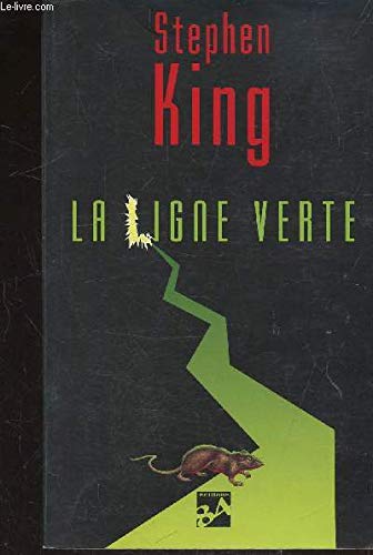 La ligne verte - Roman feuilleton en six épisodes - Stephen King