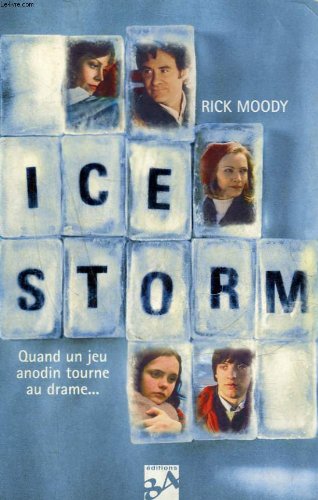 Beispielbild fr Ice storm zum Verkauf von Better World Books
