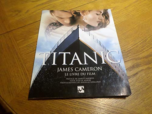 Stock image for Titanic james cameron le livre du film for sale by medimops