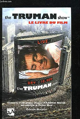 Stock image for THE TRUMAN SHOW. Le livre du film for sale by Ammareal