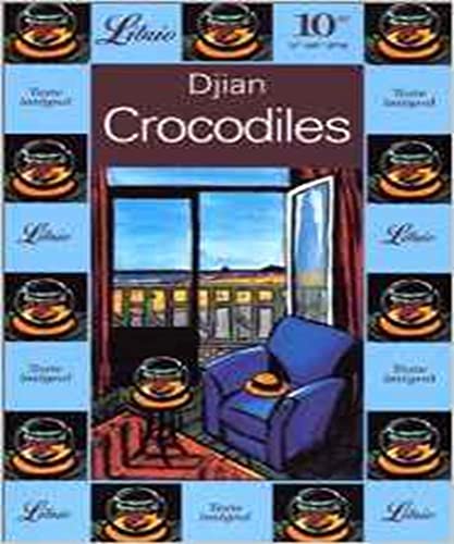 Crocodiles (9782277300106) by Djian Philippe