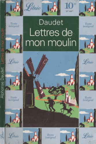 Beispielbild fr Lettres de mon moulin (LIBRIO LITTERADaudet Alphonse zum Verkauf von Iridium_Books