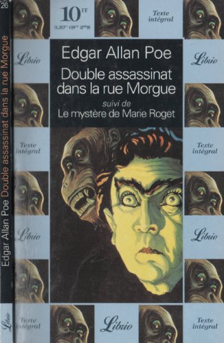 Imagen de archivo de Double assassinat dans la rue Morgue suivi de Le mystre de Marie Roget a la venta por Librairie Th  la page