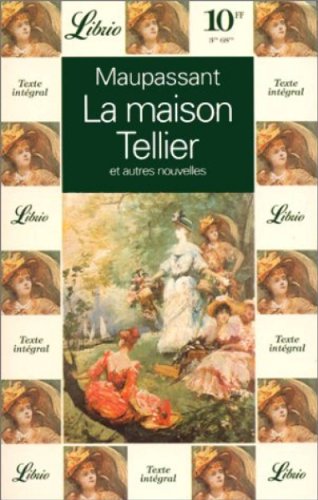 Stock image for Maison tellier et autres nouvelles (La) (LIBRIO LITTERATURE) for sale by GF Books, Inc.