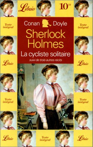 Imagen de archivo de QUATRE AVENTURES DE SHERLOCK HOLMES - LA CYCLISTE SOLITAIRE T3 (3) a la venta por Mli-Mlo et les Editions LCDA