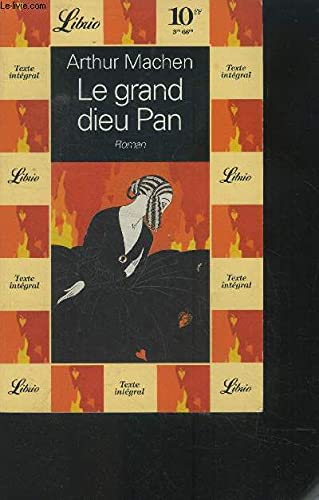 Beispielbild fr Le grand dieu PAN. Traduit de l'anglais par J.-P. Toulet. Texte intgral zum Verkauf von Librairie La MASSENIE  MONTOLIEU