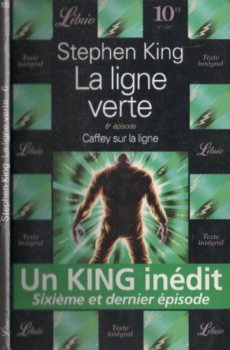 Stock image for La Ligne verte, tome 6 : Caffey sur la ligne for sale by Librairie Th  la page