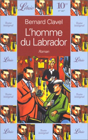 Stock image for L'Homme du Labrador for sale by Librairie Th  la page