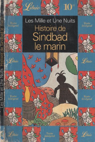 Stock image for Les Mille et Une Nuits : Histoire de Sindbad le marin for sale by Librairie Th  la page