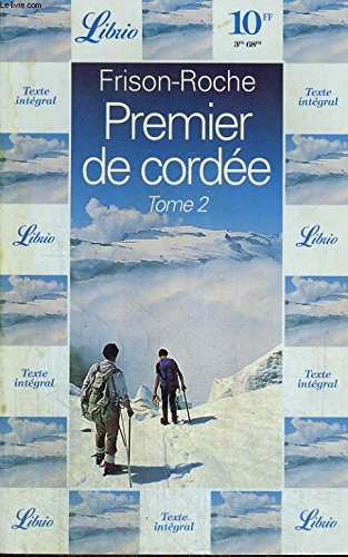 Stock image for Premier de cord e: Tome 2 Frison-Roche, Roger for sale by LIVREAUTRESORSAS