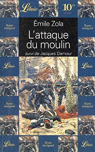 9782277301820: L'attaque du moulin. suivi de Jacques Damour