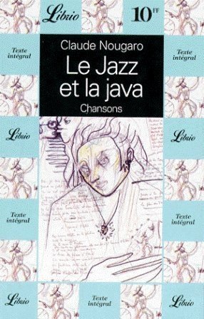 Stock image for LE JAZZ ET LA JAVA. Chansons for sale by Ammareal