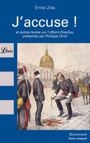 Stock image for J'ACCUSE !. EMILE ZOLA ET L'AFFAIRE DREYFUS for sale by Project HOME Books