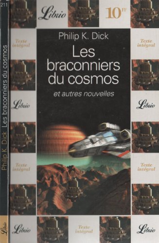 Beispielbild für Les braconniers du cosmos: Et autres nouvelles zum Verkauf von LeLivreVert