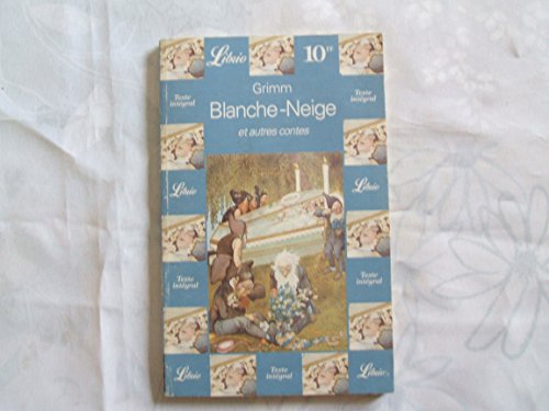 Beispielbild fr BLANCHE-NEIGE ET AUTRES CONTES zum Verkauf von Wonder Book
