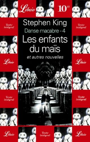 Stock image for DANSE MACABRE - LES ENFANTS DU MAIS ET AUTRES NOUVELLES T4 (4) for sale by HPB-Ruby