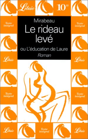 Stock image for Le rideau lev ou l'education de Laure for sale by medimops