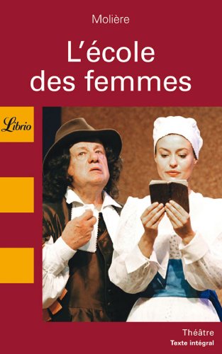 L'ECOLE DES FEMMES (9782277302773) by MOLIERE